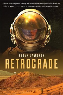 Retrograde (eBook, ePUB) - Cawdron, Peter