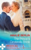 The Prince's Cinderella Bride (Mills & Boon Medical) (eBook, ePUB)