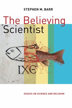 Believing Scientist (eBook, ePUB) - Barr, Stephen