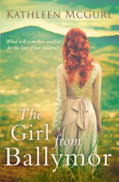 The Girl from Ballymor (eBook, ePUB) - Mcgurl, Kathleen