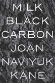 Milk Black Carbon (eBook, ePUB) Milk Black Carbon (eBook, ePUB)