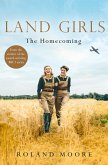 Land Girls: The Homecoming (eBook, ePUB)