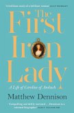 The First Iron Lady: A Life of Caroline of Ansbach (eBook, ePUB)