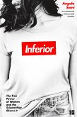 Inferior (eBook, ePUB) Inferior (eBook, ePUB)
