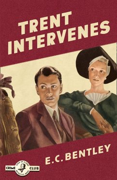 Trent Intervenes (eBook, ePUB) - Bentley, E. C.