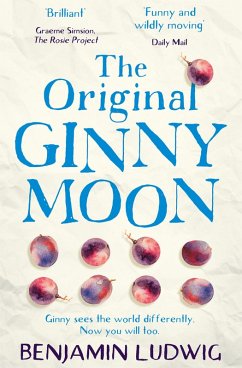 The Original Ginny Moon (eBook, ePUB) - Ludwig, Benjamin