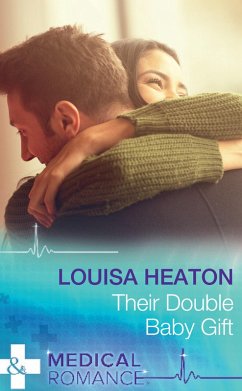 Their Double Baby Gift (eBook, ePUB) - Heaton, Louisa