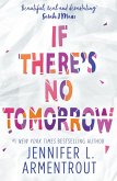 If There's No Tomorrow (eBook, ePUB)