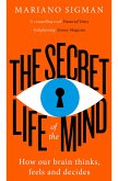 The Secret Life of the Mind (eBook, ePUB)