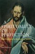 A Spirituality of Perfection (eBook,... - Bild 1