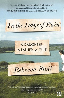 In the Days of Rain (eBook, ePUB) - Stott, Rebecca