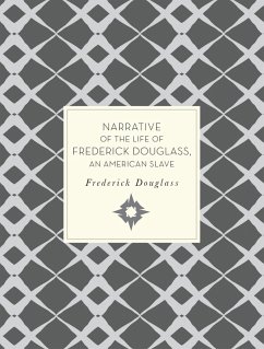 Narrative of the Life of Frederick Douglass, An American Slave (eBook, ePUB) - Douglass, Frederick