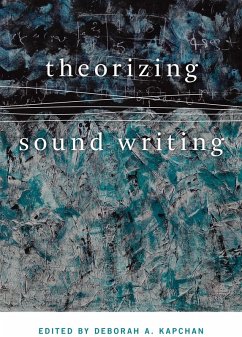 Cover Theorizing Sound Writing (eBook, ePUB)