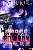 Space Cowboy Survival Guide (eBook, ePUB)