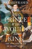 The Prince Who Would Be King (eBook, ePUB)
