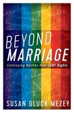 Beyond Marriage (eBook, ePUB)