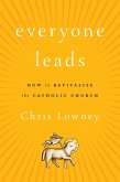 Everyone Leads (eBook, ePUB) Everyone Leads (eBook, ePUB)