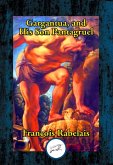 Gargantua, and His Son Panagruel (eBook, ePUB)