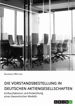 Die Vorstandsbestellung in deutschen Aktiengesellschaften (eBook, PDF)