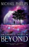 The Garden at the Edge of Beyond (eBook, ePUB)