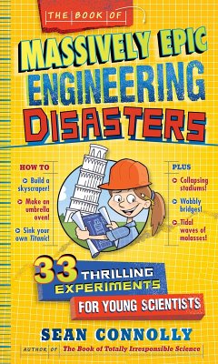 The Book of Massively Epic Engineering Disasters (eBook, ePUB) - Connolly, Sean