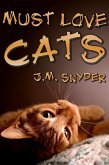 Must Love Cats (eBook, ePUB)