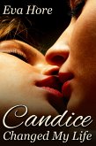 Candice Changed My Life (eBook, ePUB)