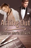 Acting Out (eBook, ePUB)