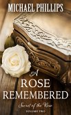 A Rose Remembered (eBook, ePUB)