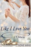 Like I Love You (eBook, ePUB)