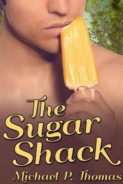 Sugar Shack (eBook, ePUB) - Thomas, Michael P.