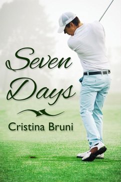 Seven Days (eBook, ePUB) - Bruni, Cristina