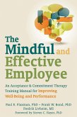 Mindful and Effective Employee (eBook, ePUB)