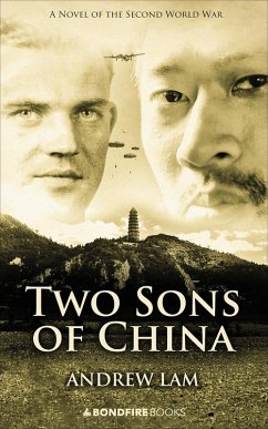 Two Sons of China (eBook, ePUB) - Lam, Andrew Two Sons of China (eBook, ePUB) - Lam, Andrew