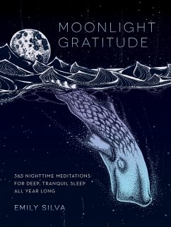 Moonlight Gratitude (eBook, PDF) - Silva, Emily