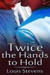 Twice the Hands to Hold (eBook, ePUB) - Bild 1