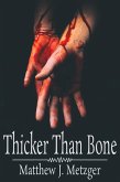 Thicker Than Bone (eBook, ePUB)