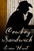 Cowboy Sandwich (eBook, ePUB) Cowboy Sandwich (eBook, ePUB)