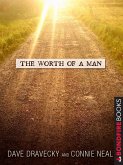 The Worth of a Man (eBook, ePUB)