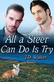 All a Steer Can Do Is Try (eBook, ePUB) All a Steer Can Do Is Try (eBook, ePUB)