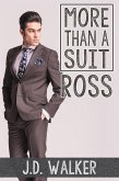 More Than a Suit: Ross (eBook, ePUB) More Than a Suit: Ross (eBook, ePUB)