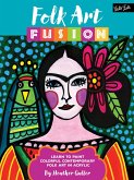 Folk Art Fusion (eBook, ePUB)