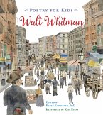 Poetry for Kids: Walt Whitman (eBook, PDF)