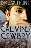 Calvin's Cowboy (eBook, ePUB) Calvin's Cowboy (eBook, ePUB)