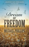Dream of Freedom (eBook, ePUB)