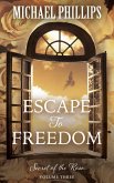 Escape to Freedom (eBook, ePUB)