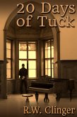 20 Days of Tuck (eBook, ePUB)