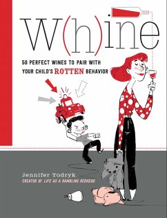 Whine (eBook, PDF) - Todryk, Jennifer