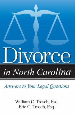 Divorce in North Carolina (eBook, PDF) - Trosch, Eric