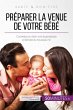 Préparer la venue de votre bébé... - Bild 1